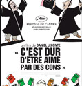 film documentaire cest dur detre aime par des cons