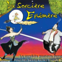 comedie musicale et fantastique la sorciere ephemere