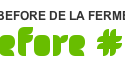 before 6 de la ferme du buisson